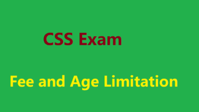 CSS Exam Fee and Age Limitation