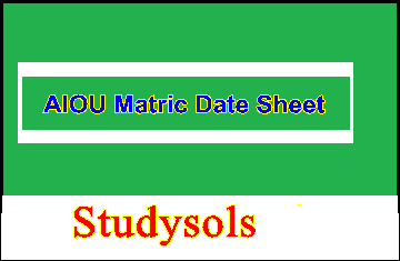 AIOU Matric Date Sheet 2025