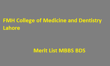 FMH College of Medicine and Dentistry Lahore Merit List 2025