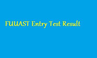 FUUAST Entry Test Result 2025