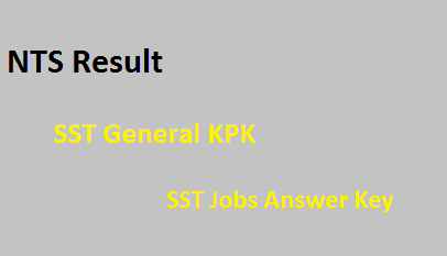 KPK NTS Result SST General 2025