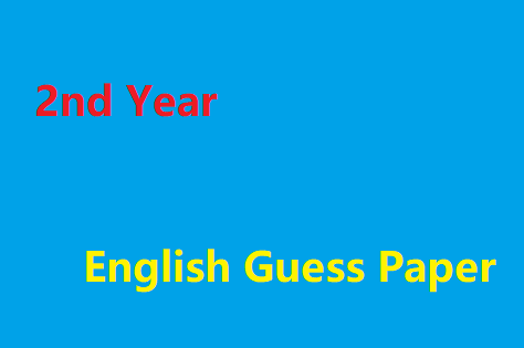 Gujranwala Board 2nd Year English Guess Paper