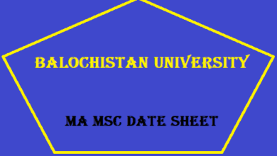 Balochistan University MA MSc Date Sheet