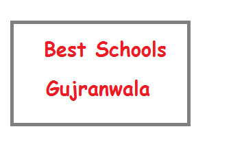 Best Schools in Gujranwala