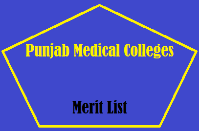 All Punjab Medical Colleges Merit List