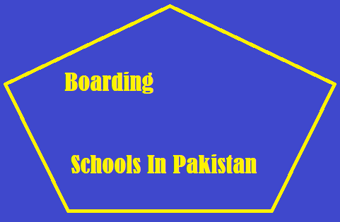 Boarding Schools In Pakistan