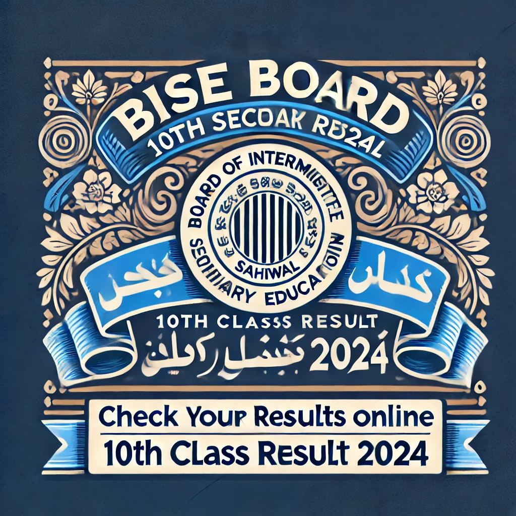 Sahiwal Board 10th Class Result 2025