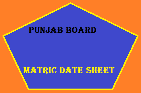 Punjab Board Matric Date Sheet