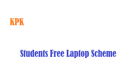 KPK Students Free Laptop Scheme