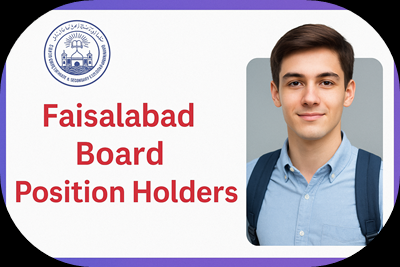 Faisalabad Board Matric Position Holders