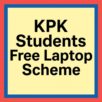 KPK Students Free Laptop Scheme