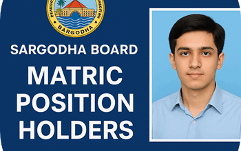 Sargodha Board Matric Position Holders 2025