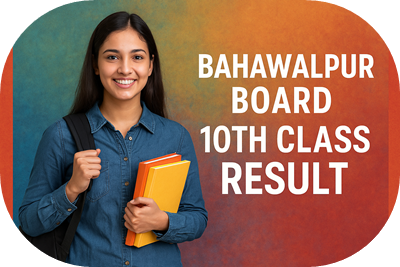 Bahawalpur Board 10th Class Result